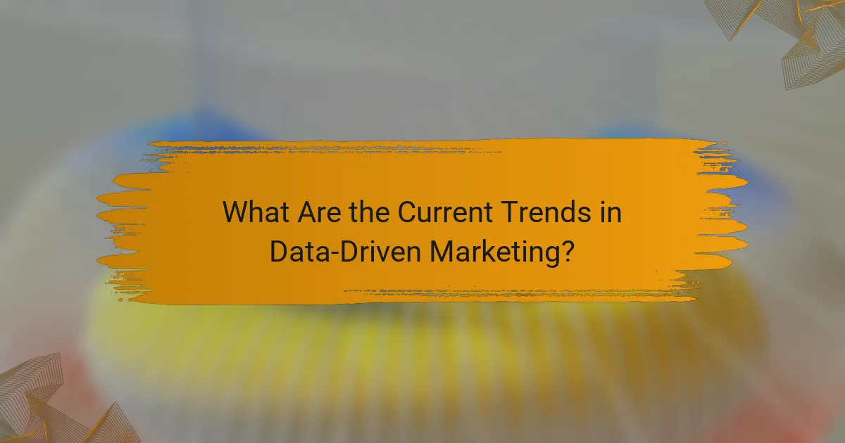 What Are the Current Trends in Data-Driven Marketing?