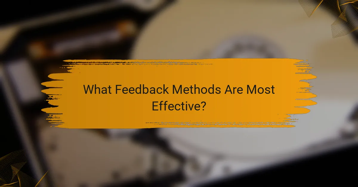 What Feedback Methods Are Most Effective?