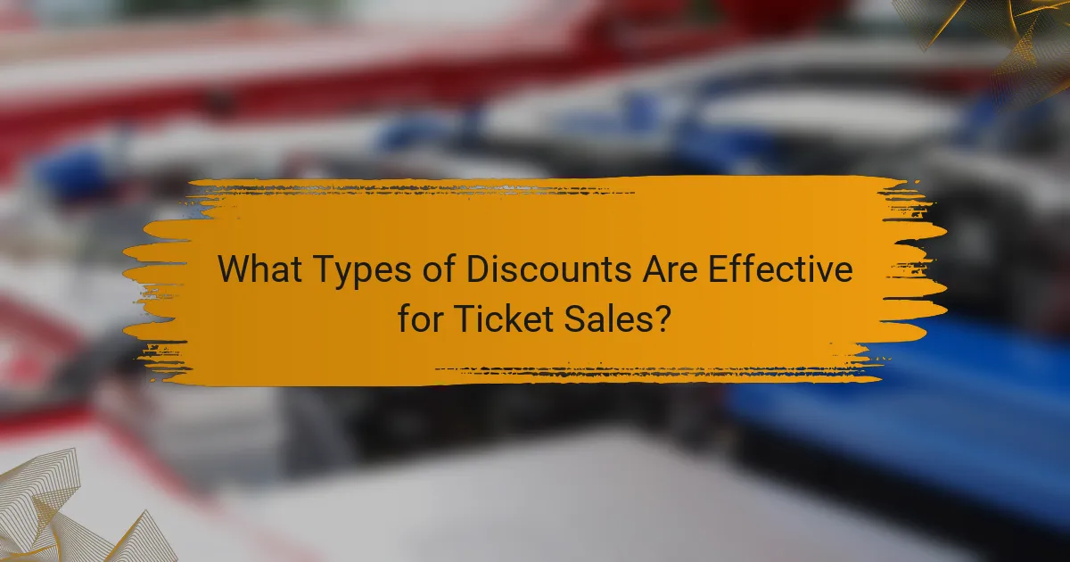 What Types of Discounts Are Effective for Ticket Sales?